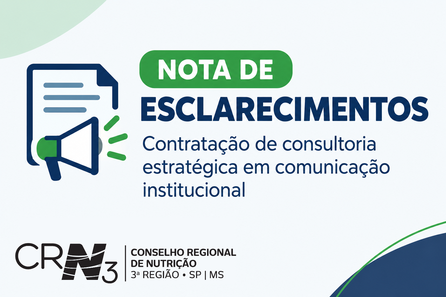 CRN-3 publica nota de esclarecimentos sobre contratação de consultoria estratégica em comunicação institucional