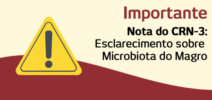 Nota do CRN-3 sobre “Microbiota do Magro”