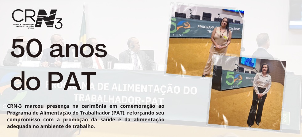 Aniversário do Programa de Alimentação do Trabalhador