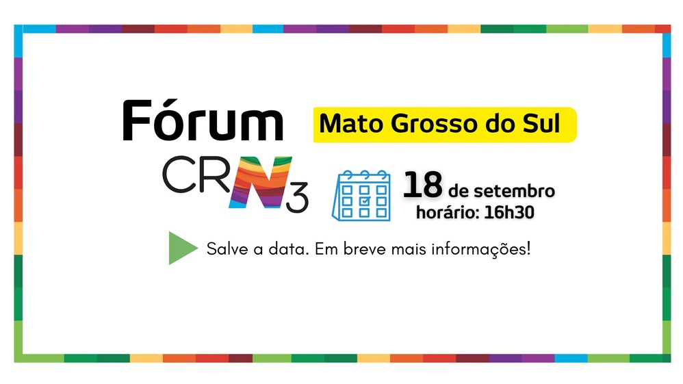 Fórum CRN-3 em Mato Grosso do Sul