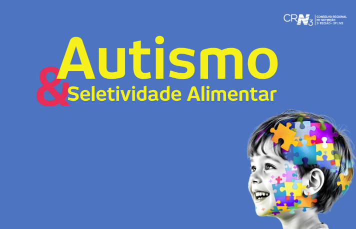 Autismo e Seletividade Alimentar