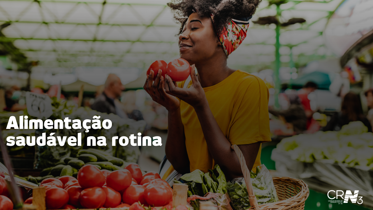 Alimentação saudável na rotina